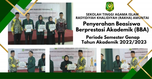 PENYERAHAN BEASISWA BERPRESTASI AKADEMIK (BBA) PERIODE SEMESTER GENAP TAHUN AKADEMIK 2022/2023